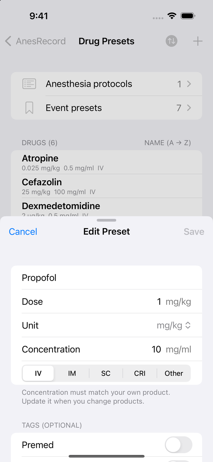 Edit Preset 画面。Propofol の Dose 1 mg/kg、Unit mg/kg、Concentration 10 mg/ml、投与経路の IV/IM/SC/CRI/Other の5択（IV が選択）、その下に TAGS (OPTIONAL) として Premed のトグル。